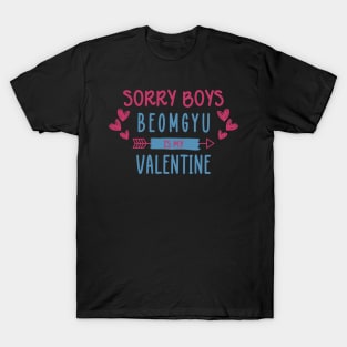 Sorry Boys Beomgyu Is My Valentine T-Shirt